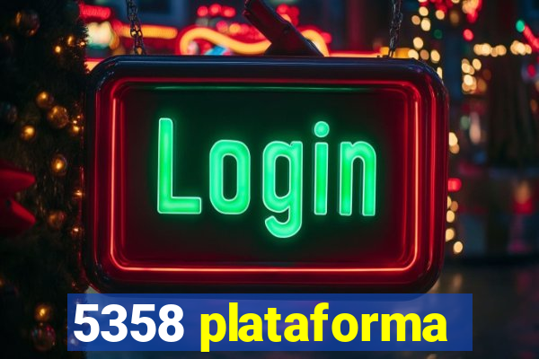 5358 plataforma